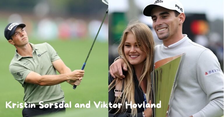 “Kristin Sorsdal and Viktor Hovland: Navigating Fame, Love, and Golf Together” Bio Wiki, Career, Net Worth And More…