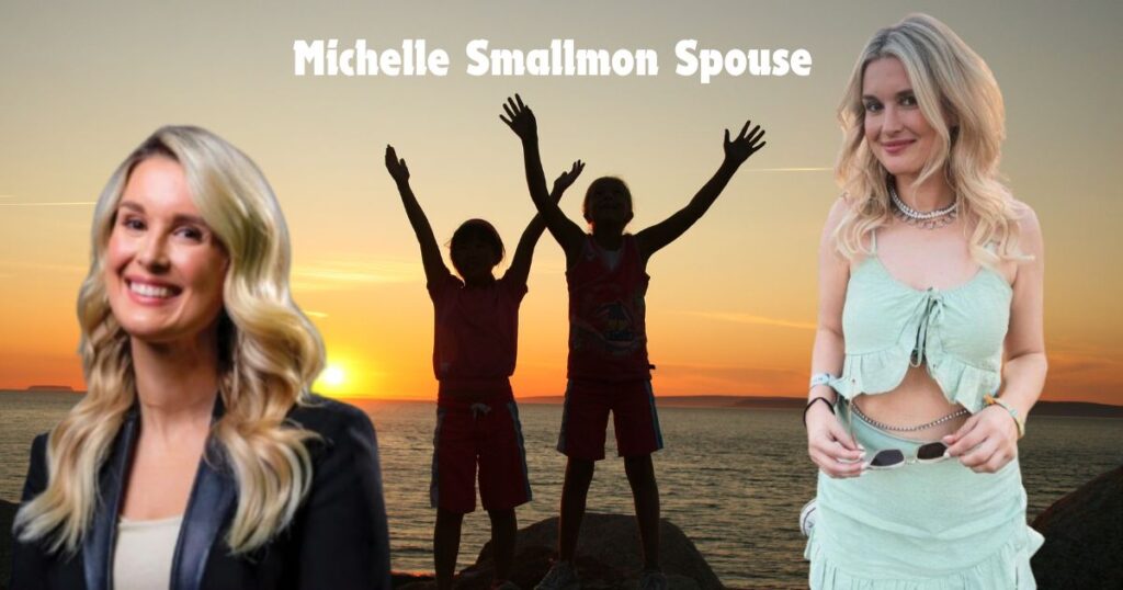 Who is Michelle Smallmon's Spouse