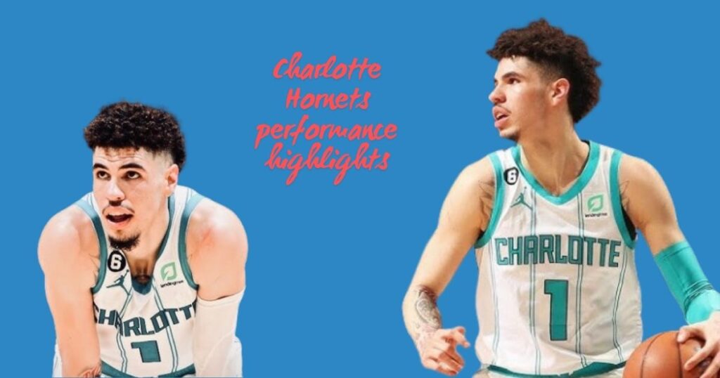 Charlotte Hornets performance highlights