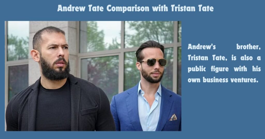 Comparison with Tristan Tate