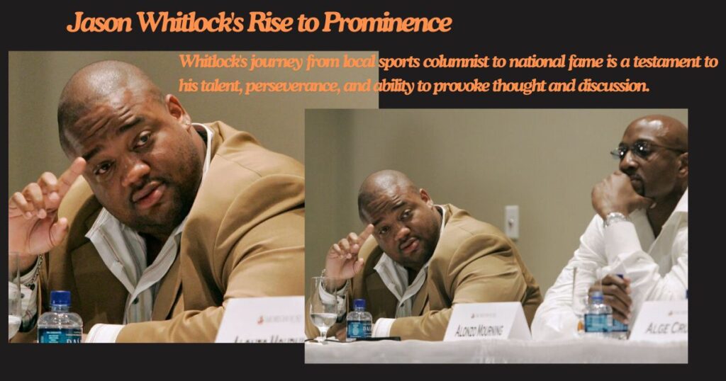 Jason Whitlock's Rise to Prominence: From Local Columnist to National Voice