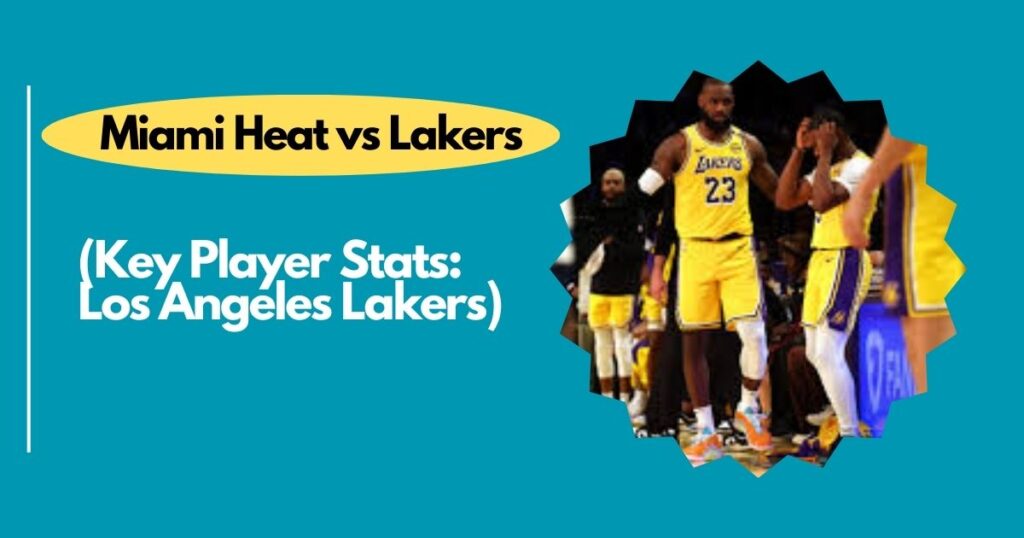 Key Player Stats: Los Angeles Lakers