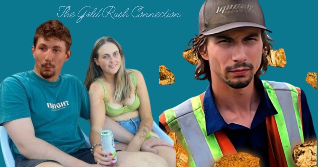 The Gold Rush Connection